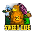   Sweet Life 2